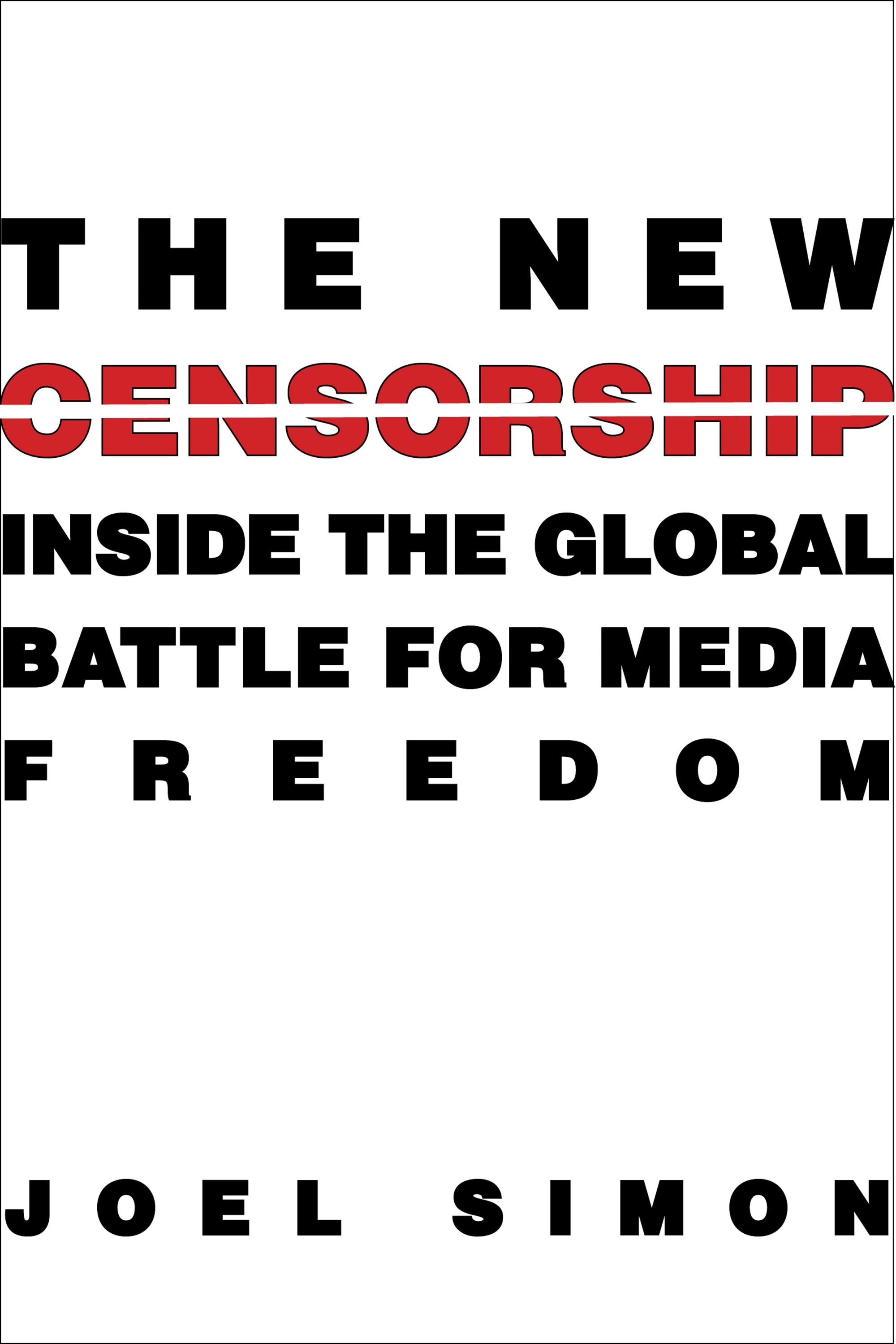 Book cover image for The New Censorship ISBN: 9780231160643